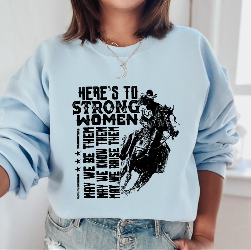 Here's to Strong Women