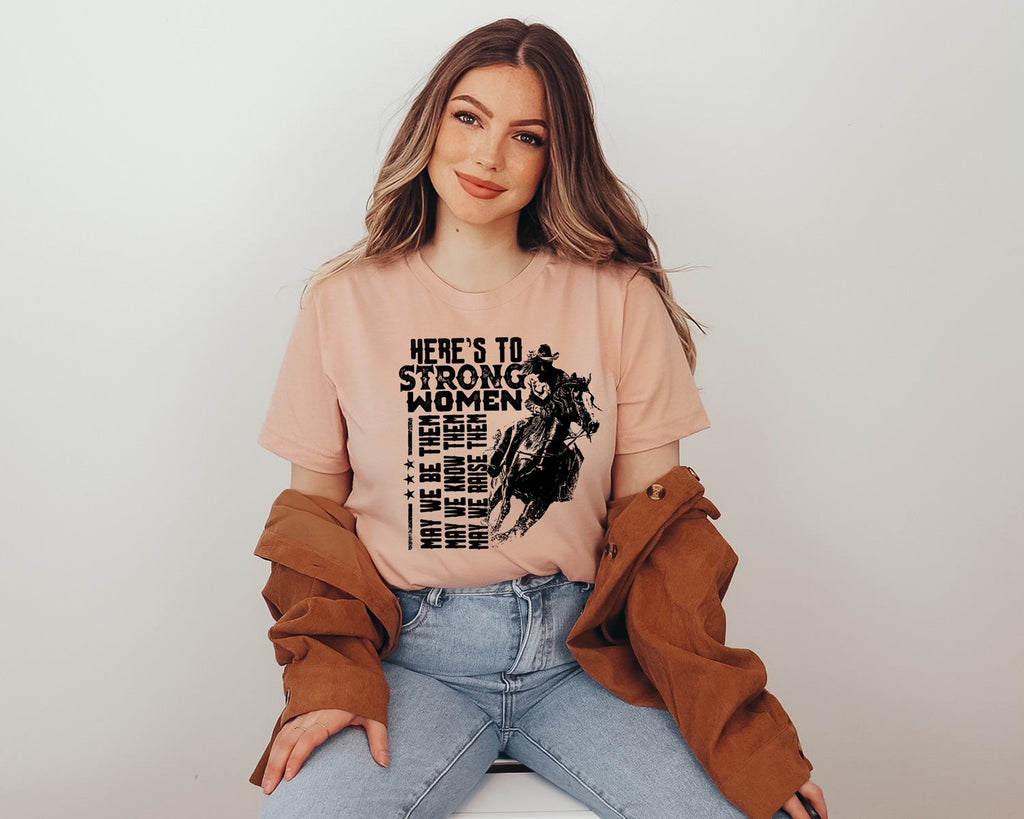 Here's to Strong Women