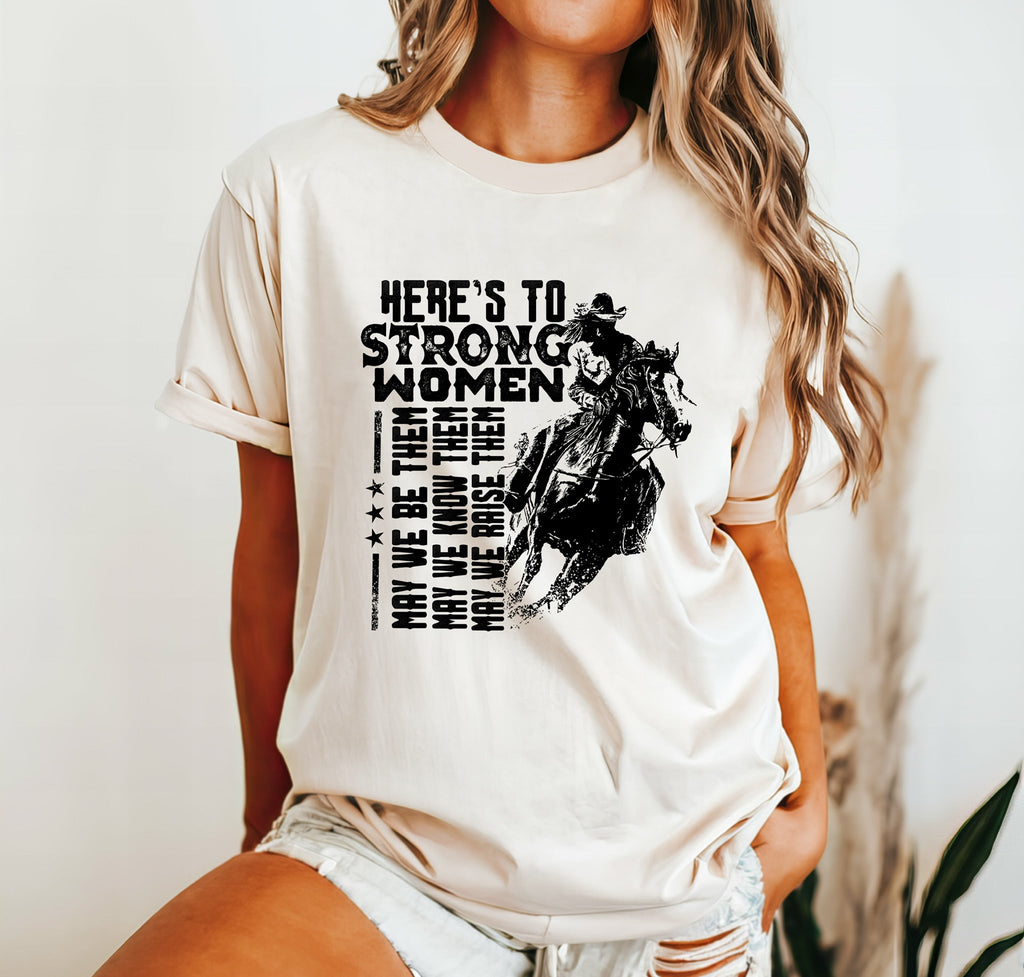 Here's to Strong Women